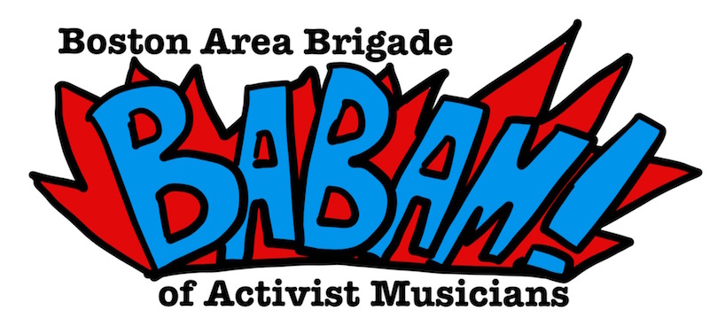 BABAM! Boston Area Brigade of Activist Musicians
